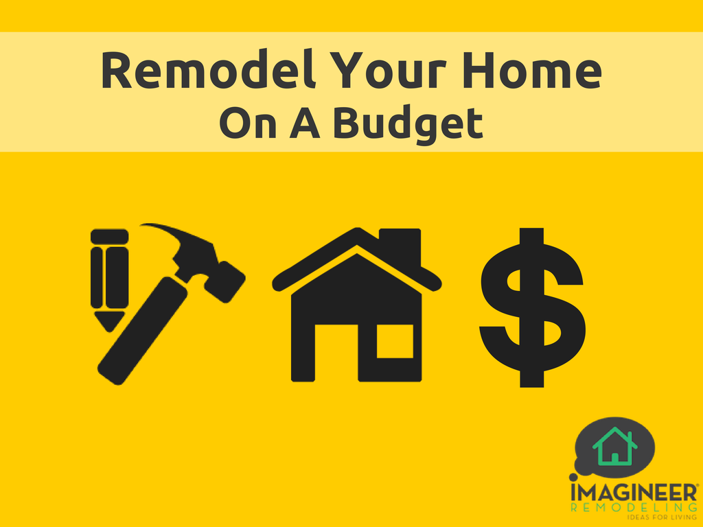 Remodel your home on a budget